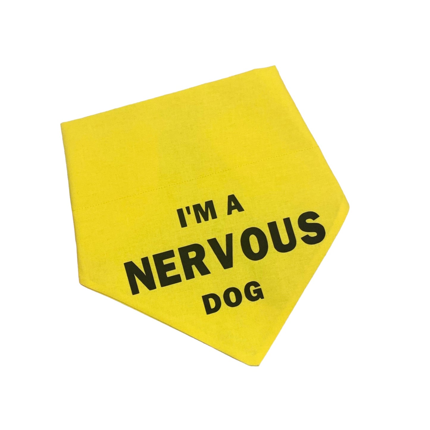 I’M A NERVOUS DOG BANDANA