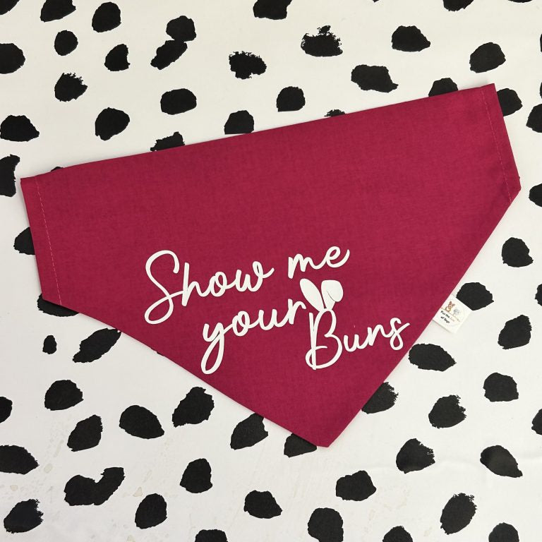 SHOW ME YOUR BUNS BANDANA